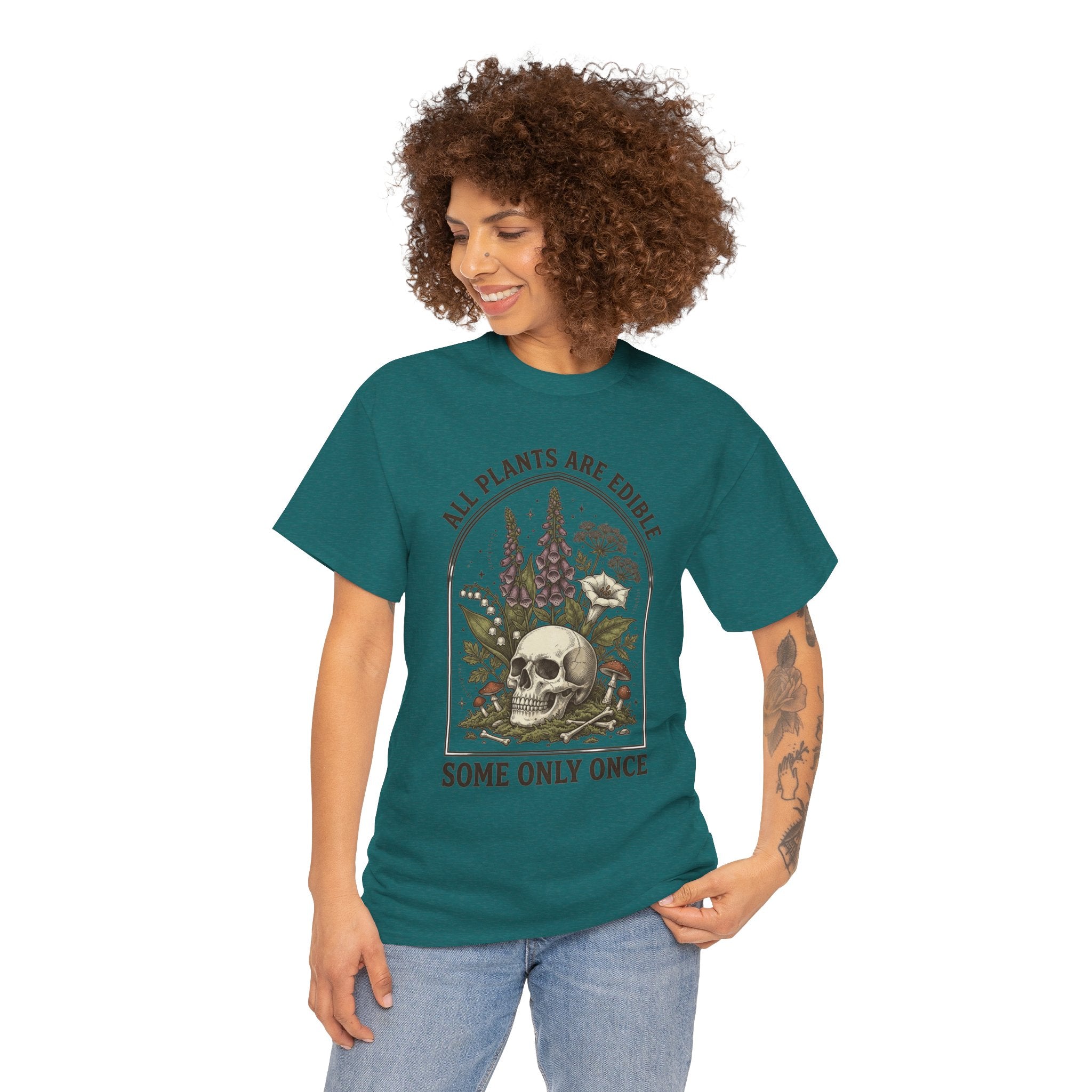 Skull & Botanicals Tee — "All Plants Are Edible, Some Only Once" Graphic T-Shirt