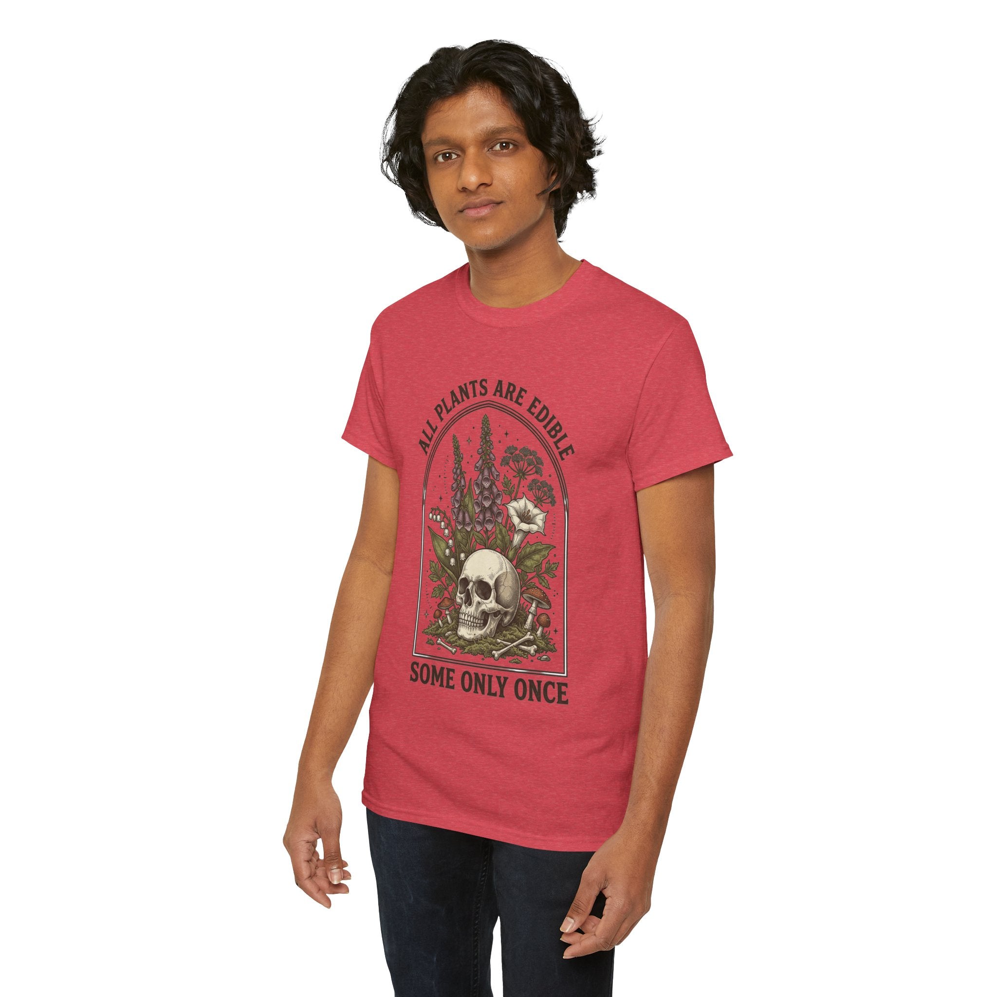 Skull & Botanicals Tee — "All Plants Are Edible, Some Only Once" Graphic T-Shirt