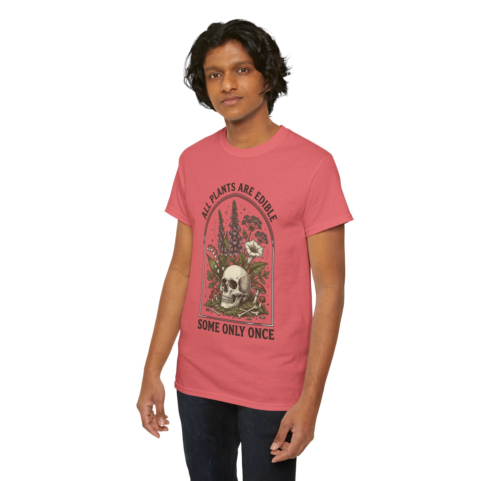 Skull & Botanicals Tee — "All Plants Are Edible, Some Only Once" Graphic T-Shirt