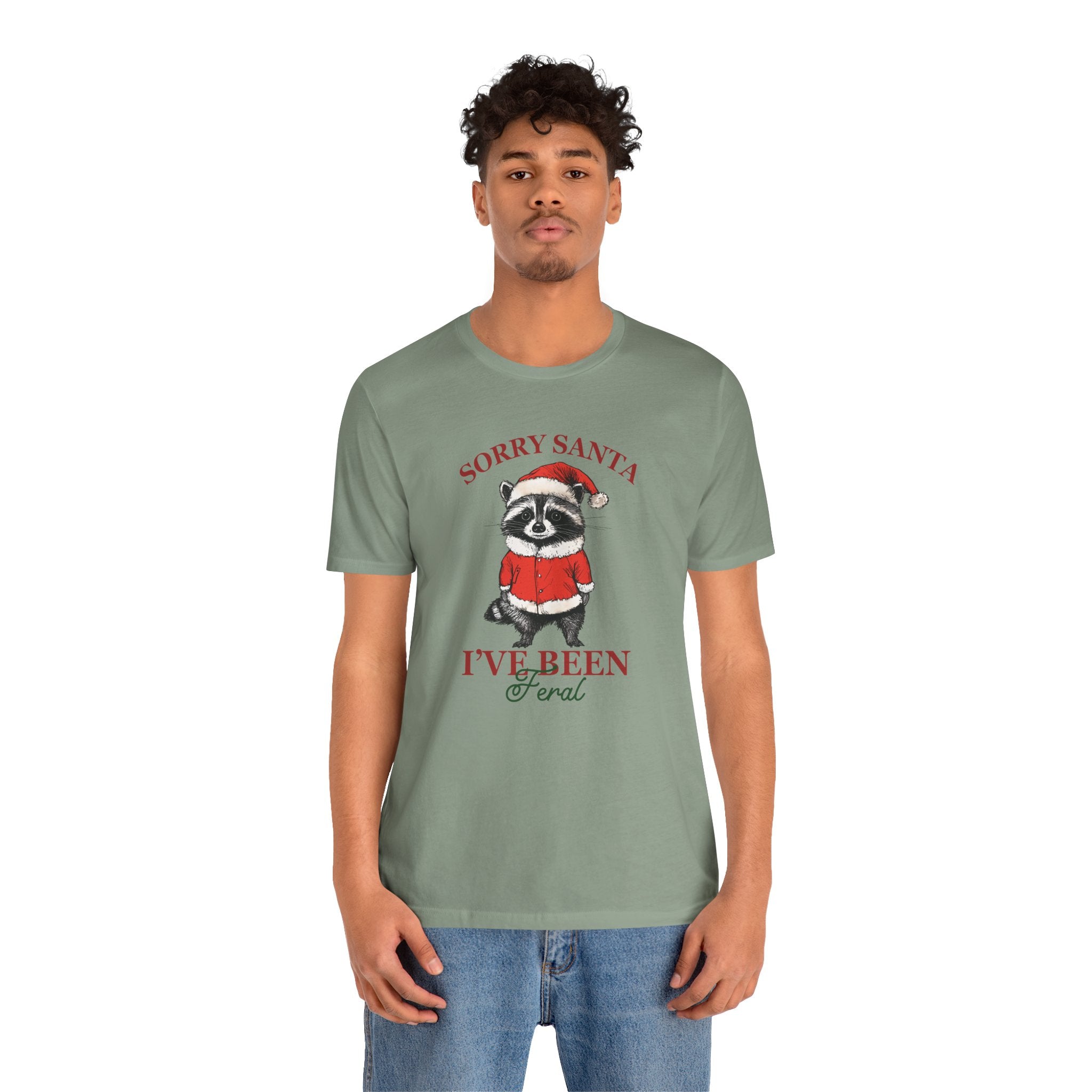 T‑Shirt — "Sorry Santa I've Been Feral" Raccoon Christmas Tee