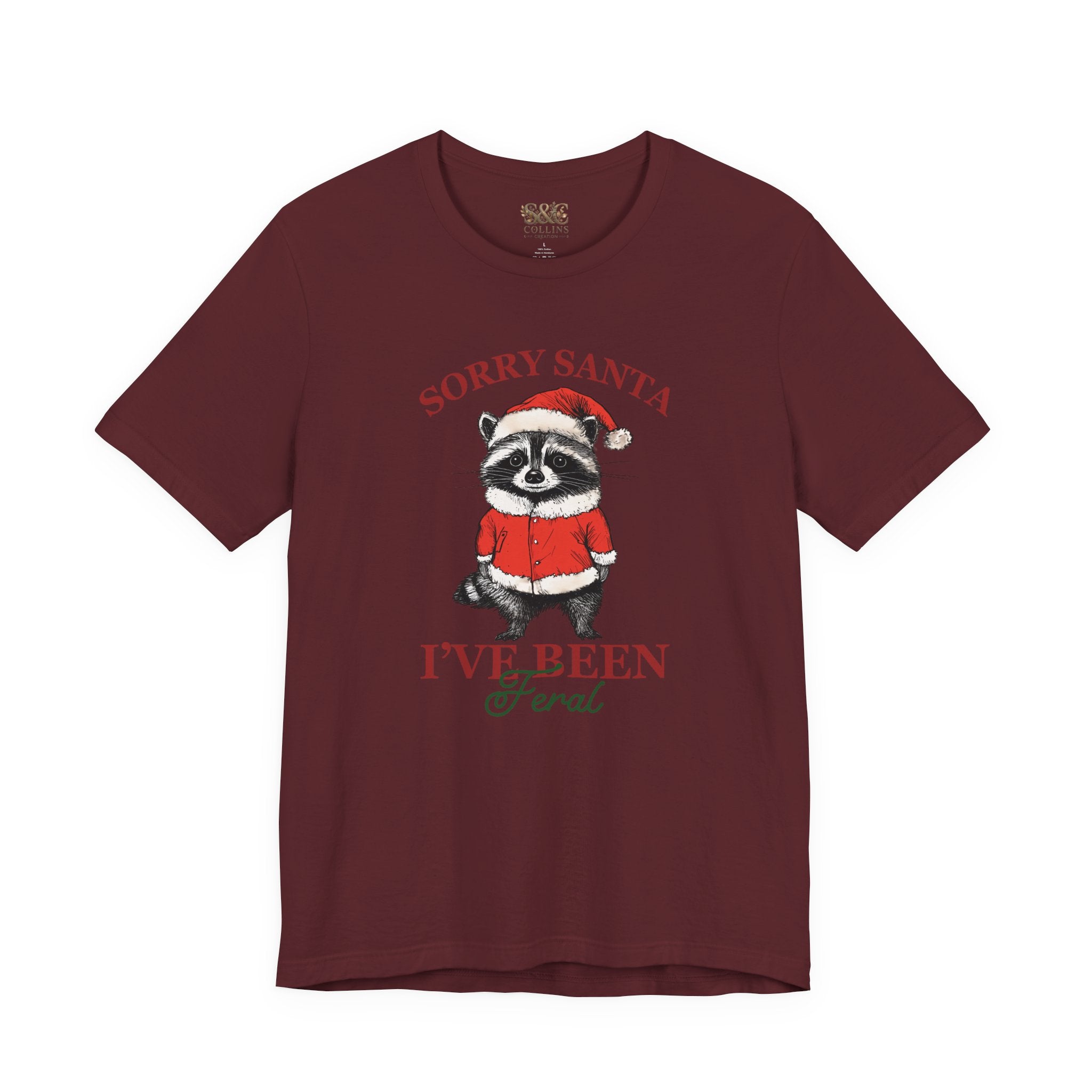 T‑Shirt — "Sorry Santa I've Been Feral" Raccoon Christmas Tee