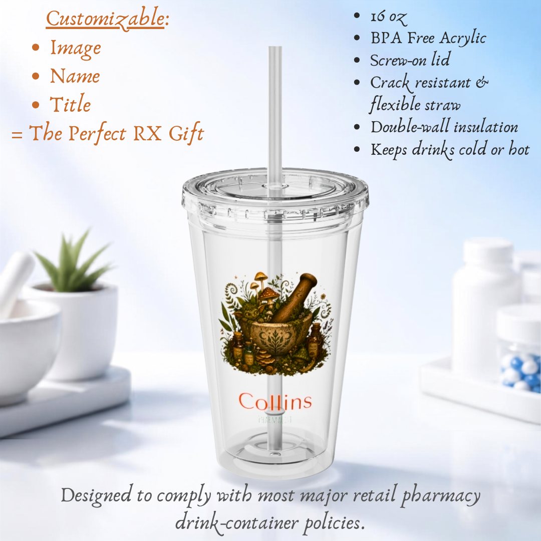 Personalized Pharmacy Tumbler With Name And Title 16 Oz Acrylic Cup With Lid